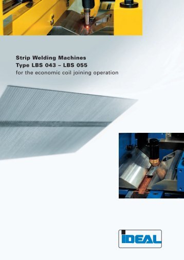 Strip Welding Machines Type LBS 043 - IDEAL-Werk C. + E ...