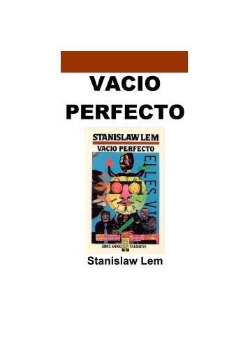 Lem, Stanislaw - Vacio Perfecto