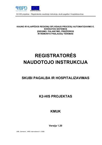 skubi_pagalba_ir_hospitalizavimas - Lietuvos Sveikatos mokslÅ³ ...