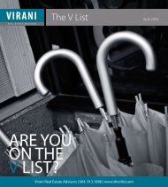 ARE YOU ON THE V LIST ? - Virani Real Estate Advisors