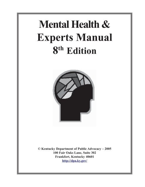 Mental Health & Experts Manual - Department of Public Advocacy