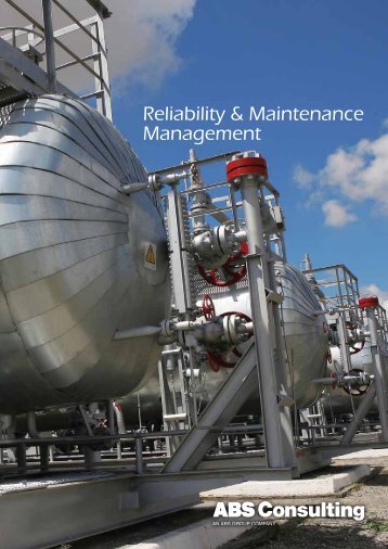 Reliability & Maintenance Management - ABS Consulting