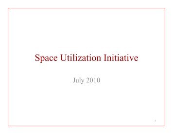 Space Utilization Initiative Presentation (PDF) - Facilities Management