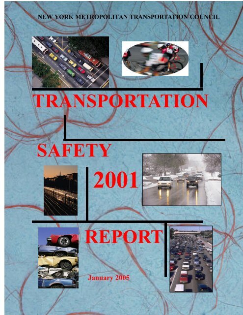 2001 motor vehicle crashes - New York Metropolitan Transportation ...