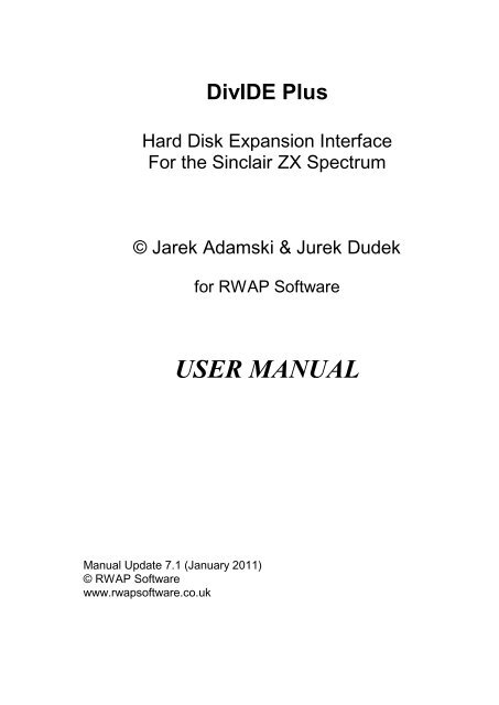 Sinclair ZX Spectrum DivIDE Plus User Manual - RWAP Software