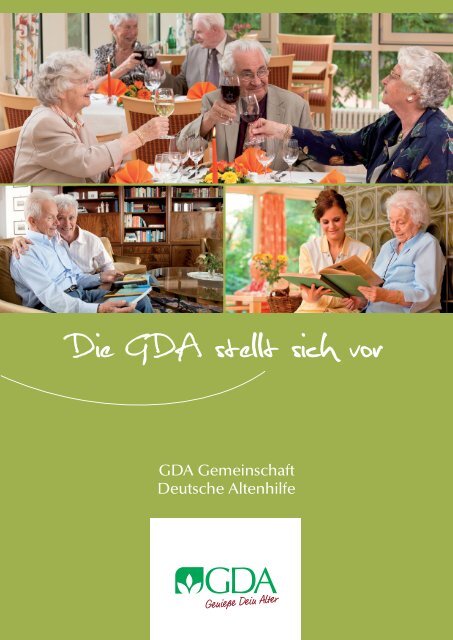 Unser Leitbild - GDA Gemeinschaft Deutsche Altenhilfe GmbH