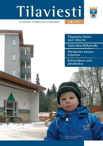 Tilaviesti 2/2007 - JyvÃ¤skylÃ¤n kaupunki