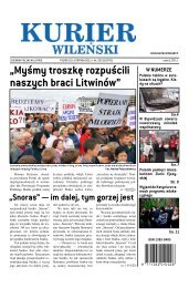 „Myśmy troszkę rozpuścili naszych braci Litwinów” „Snoras”