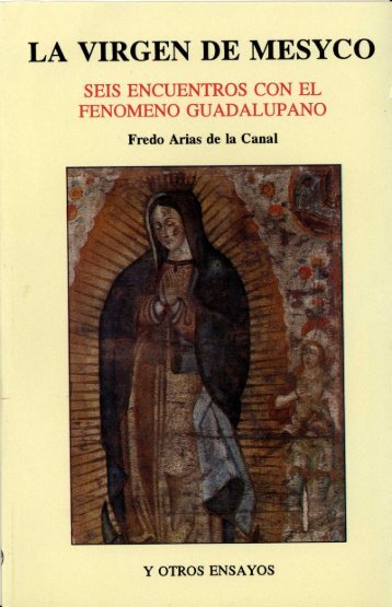 LA VIRGEN DE MESYCO - Frente de AfirmaciÃ³n Hispanista