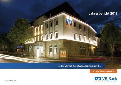 Jahresbericht 2012 - VR-Bank Bad Hersfeld-Rotenburg eG