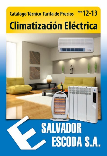 Climatización Eléctrica - Salvador Escoda SA
