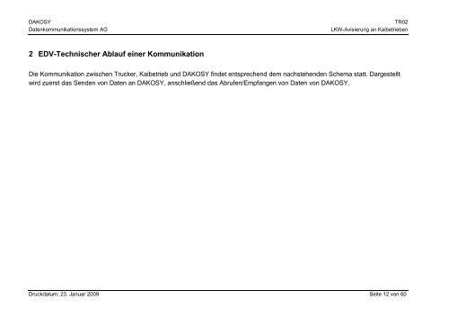 Transaktion TR02 - DAKOSY Datenkommunikationssystem AG