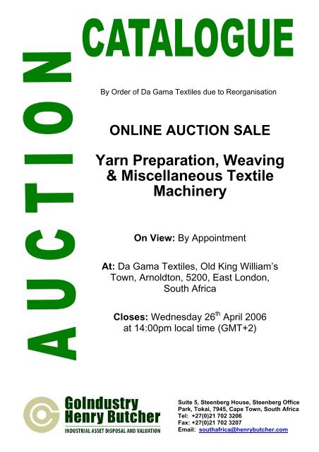 ONLINE AUCTION SALE Yarn Preparation, Weaving & Miscellaneous