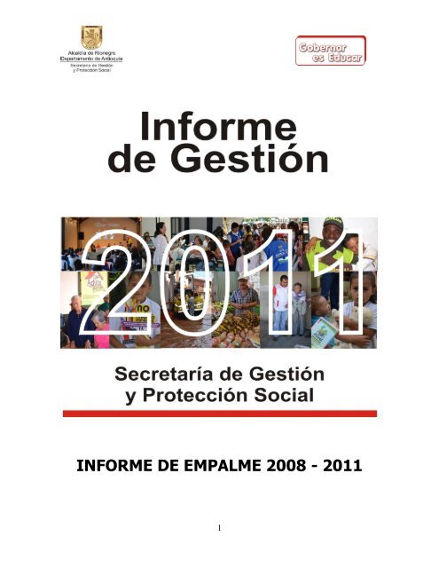 INFORME DE EMPALME 2008 - 2011 - AlcaldÃ­a de Rionegro