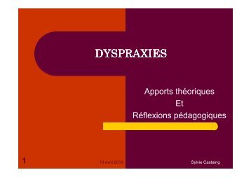 DYSPRAXIES - Sylvie Castaing