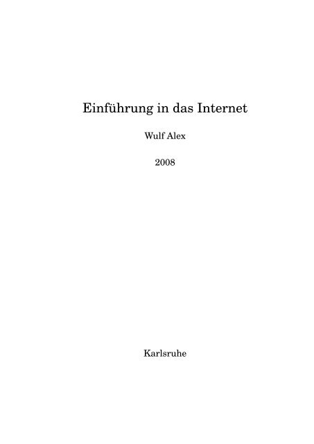 Einfa Hrung In Das Internet Alex Weingarten De