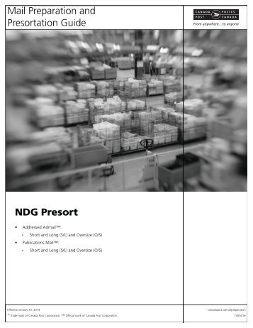 Mail Preparation and Presortation Guide NDG Presort - Canada Post