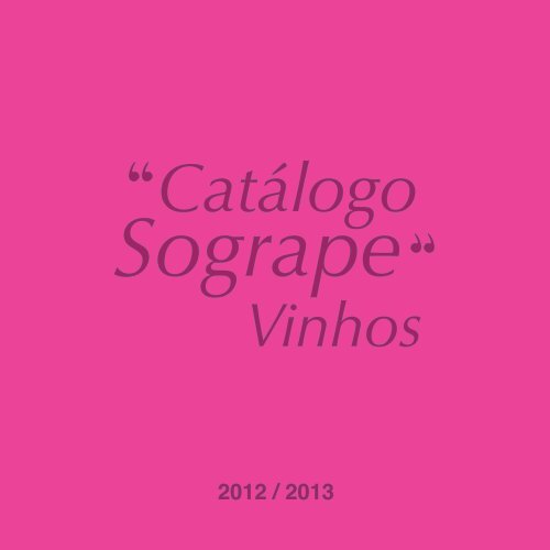 CatÃ¡logo de Vinhos / 3.4 MB - Sogrape