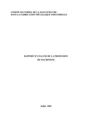 juillet 2009 - Rapport d'analyse de la profession de machiniste