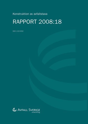 2008:18 Konstruktion av avfallstaxa - Avfall Sverige