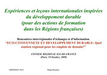 RÃ©gis MAUBREY, IngÃ©nieur Ã©cologue, GREENWAY international