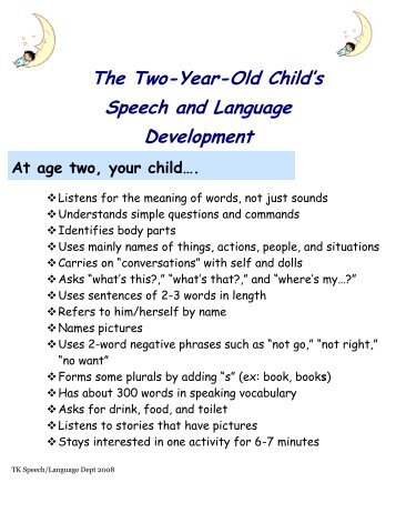 The Two-Year-Old Child's Speech and Language Development