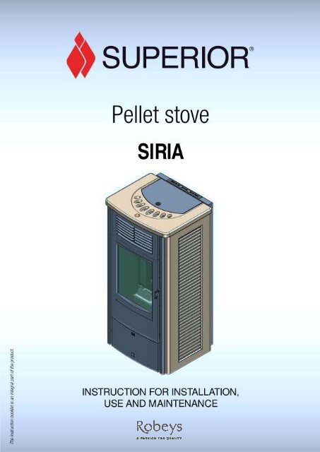 Superior Siria Installation, Use and Maintenance Manual - Robeys Ltd