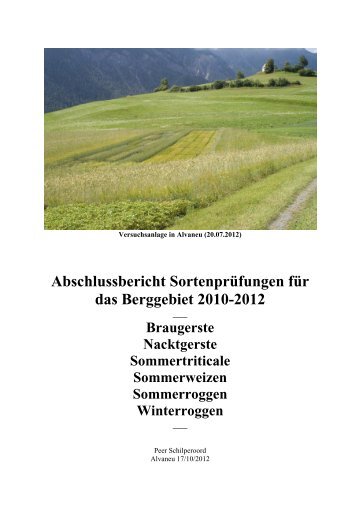 Abschlussbericht SortenprÃ¼fungen fÃ¼r das ... - Berggetreide