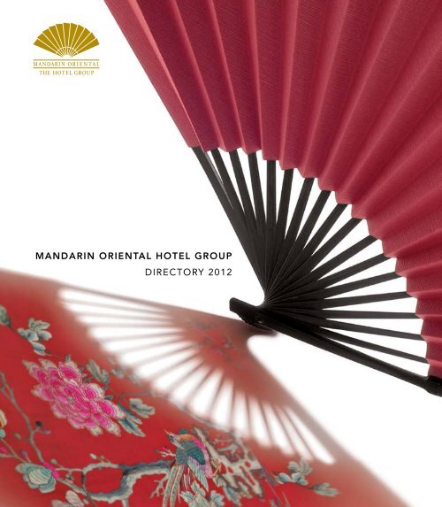 MANDARIN ORIENTAL HOTEL GROUP DIRECTORY 2012