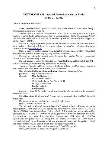 STENOZÃƒÂPIS z 18. zasedÃƒÂ¡nÃƒÂ­ Zastupitelstva hl. m. Prahy ... - Praha.eu