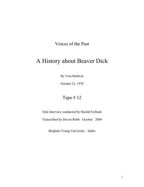 A History about Beaver Dick - BYU Idaho Special Collections and ...