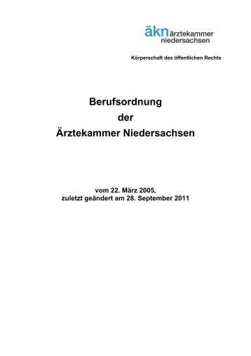 Berufsordnung vom 01.12.2011 - Ärztekammer Niedersachsen