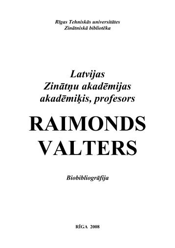 Latvijas Zinātņu akadēmijas akadēmiķis, profesors - Aleph Files