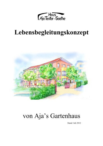 Lebensbegleitungskonzept - Haus Aja Textor-Goethe