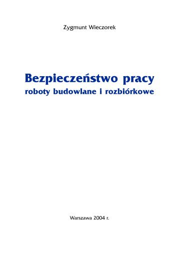 BezpieczeÅstwo pracy roboty budowlane i rozbiÃ³rkowe