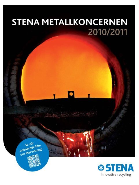 Arsredovisning 1011 (.pdf) - The Stena Metall Group