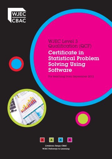 Statistical Problem Solving Using Software (QCF) - WJEC