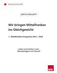 Wirtschaft stÃ¤rken â Gute ArbeitsplÃ¤tze erhalten ... - SPD Mittelfranken