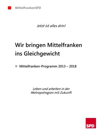 Wirtschaft stÃ¤rken â Gute ArbeitsplÃ¤tze erhalten ... - SPD Mittelfranken