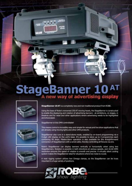 Stagebanner 10 At Is A Completely New And Non Traditional Product