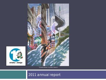 2011 annual report - Omaha By Design