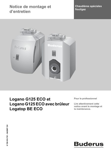 Notice de montage et d'entretien Logano G125 ECO et ... - Buderus
