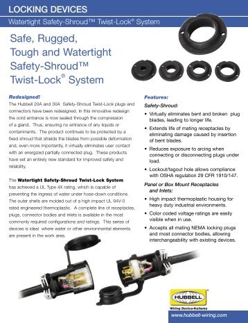 Safe, Rugged, Tough and Watertight Safety-Shroud™ Twist-Lock ...