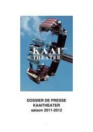 DOSSIER DE PRESSE KAAITHEATER saison 2011-2012