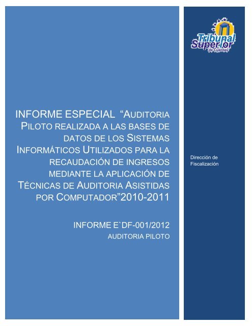 Auditoría piloto 01-2012-E-DF(TAAC'S) - Tribunal Superior de ...