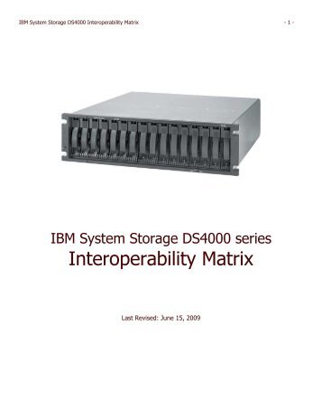 DS4000 Interoperability Matrix - IBM