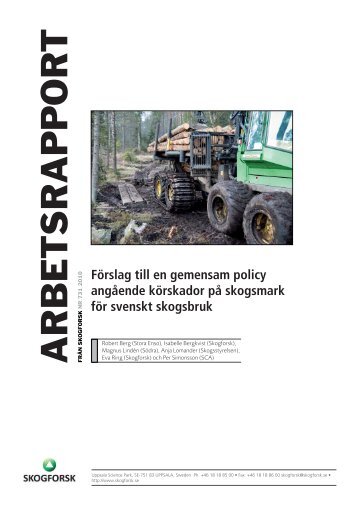 Arbetsrapport 731 frÃ¥n Skogforsk (pdf, fÃ¶rslag till gemensam policy ...