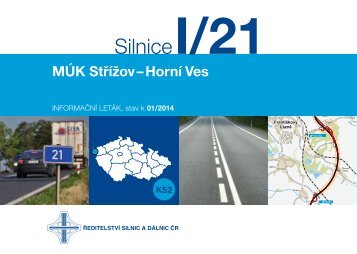 Silnice I/21 MÃK StÅÃ­Å¾ovâHornÃ­ Ves - ÅeditelstvÃ­ silnic a dÃ¡lnic