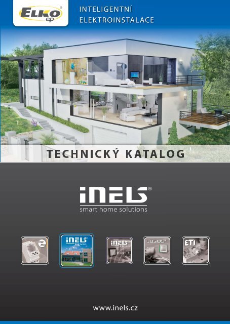 INTELIGENTNÃ ELEKTROINSTALACE www.inels.cz - ELKO EP ...