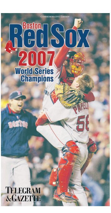 Boston Red Sox - 2007 World Series Champions - Worcester ...